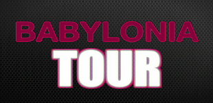 BABYLONIA TOUR VIDEO PROMO